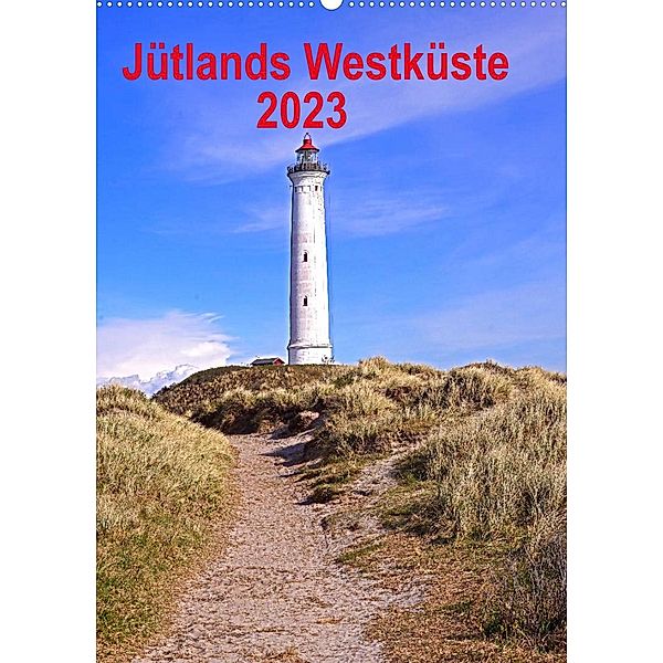 Jütlands Westküste 2023 (Wandkalender 2023 DIN A2 hoch), Beate Bussenius