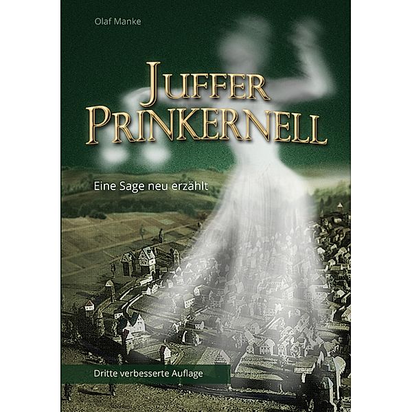 Juffer Prinkernell, Olaf Manke