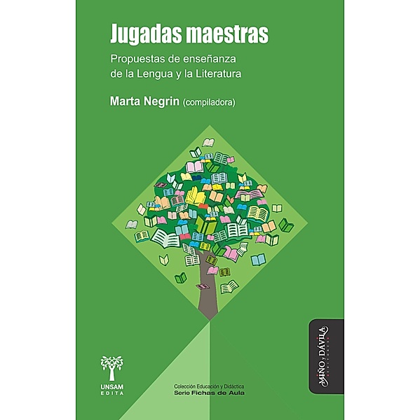 Jugadas maestras / Archivos de Didáctica, Marta Negrin