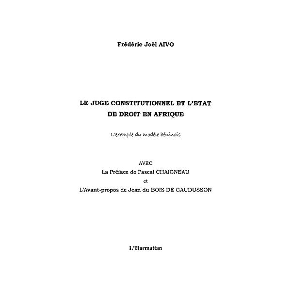 Juge constitutionnel et l'etatde droit / Hors-collection, Aivo Frederic Joel