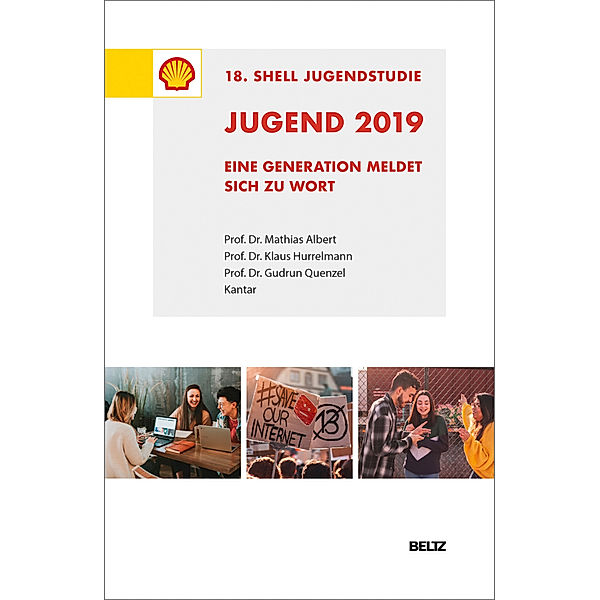 Jugend 2019, Mathias Albert, Klaus Hurrelmann, Gudrun Quenzel, Ulrich Schneekloth, Ingo Leven, Hilde Utzmann, Sabin Wolfert