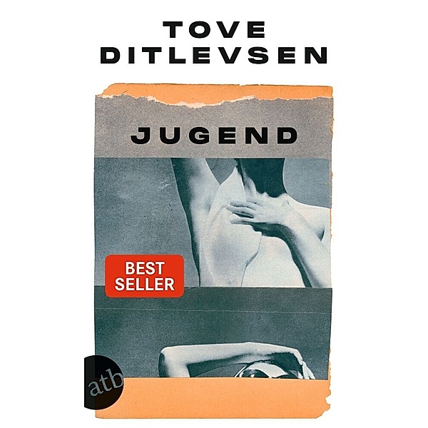 Jugend / Die Kopenhagen-Trilogie Bd.2, Tove Ditlevsen
