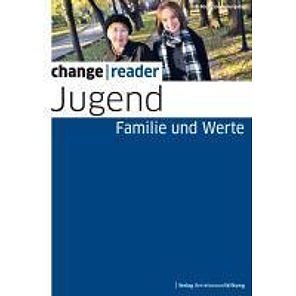 Jugend - Familie und Werte / change reader