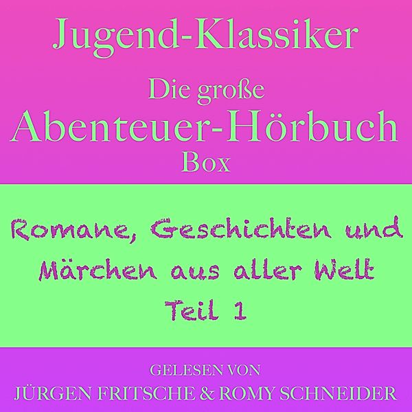 Jugend-Klassiker: Die große Abenteuer-Hörbuch-Box