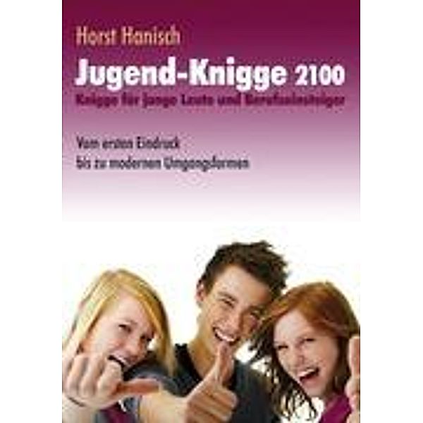 Jugend-Knigge 2100, Horst Hanisch