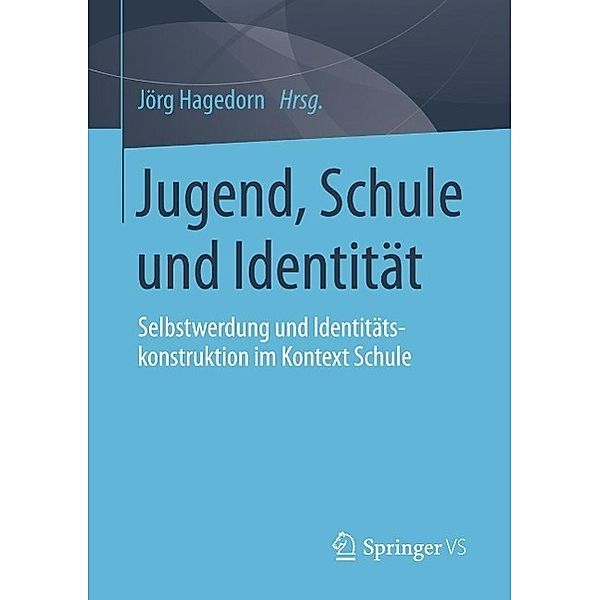 Jugend, Schule und Identität