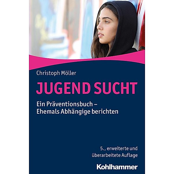 JUGEND SUCHT, Christoph Möller