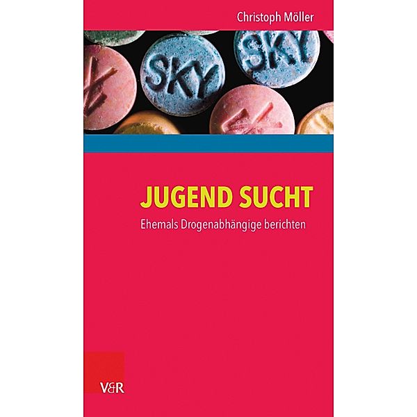 JUGEND SUCHT, Christoph Möller