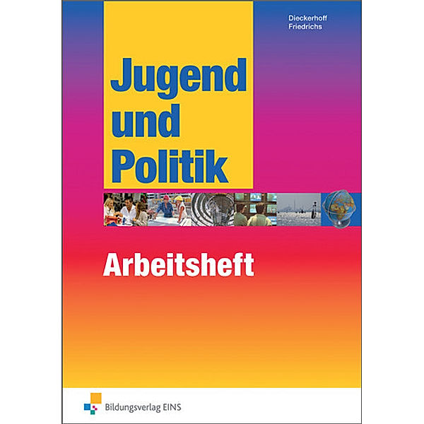 Jugend und Politik - Ausgabe für Niedersachsen, Willi Dieckerhoff, Karl Friedrichs