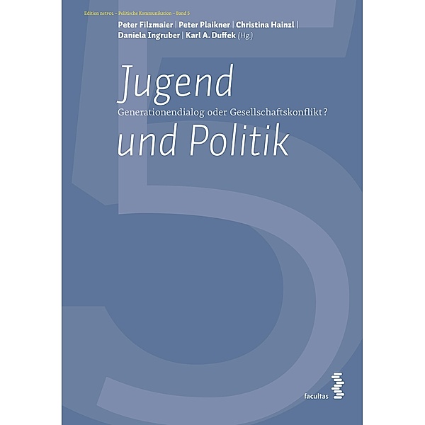 Jugend und Politik / Edition Politische Kommunikation Bd.5