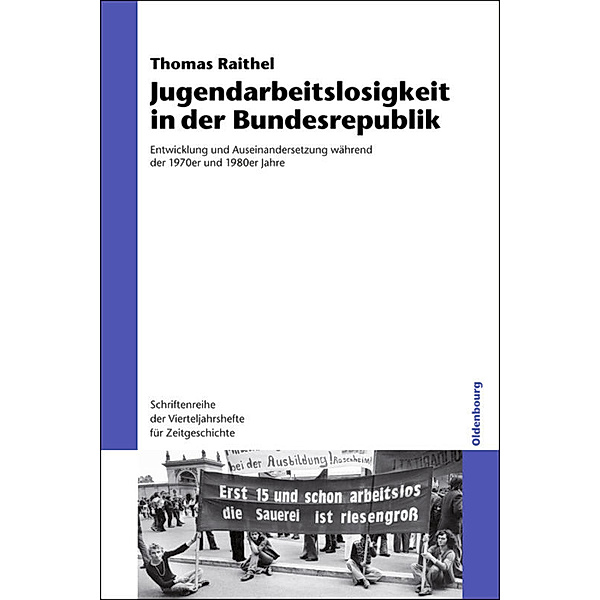 Jugendarbeitslosigkeit in der Bundesrepublik, Thomas Raithel