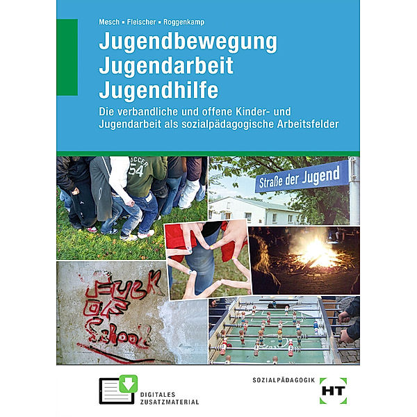 Jugendbewegung Jugendarbeit Jugendhilfe, Marcus Mesch, Nele Fleischer, Selina Roggenkamp