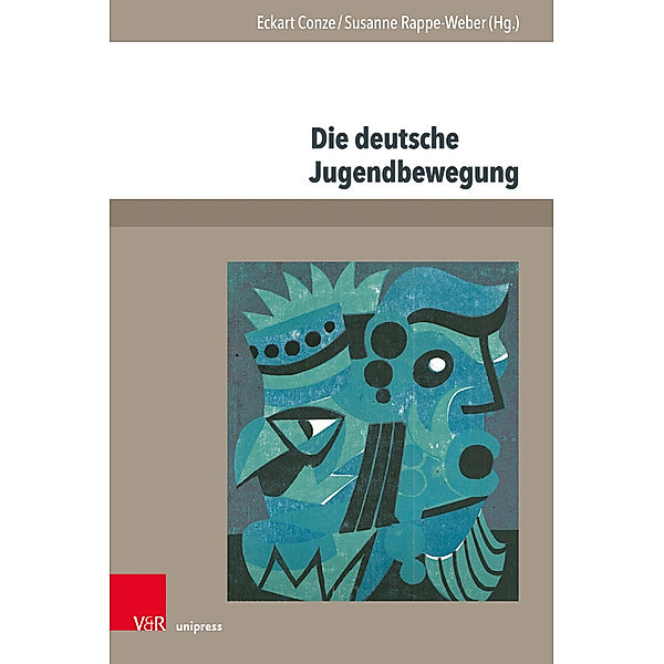 Jugendbewegung und Jugendkulturen / Jahr 2018, Band 014 / Die deutsche Jugendbewegung