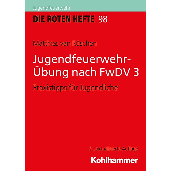 Jugendfeuerwehr-Übung nach FwDV 3, Matthias van Rüschen