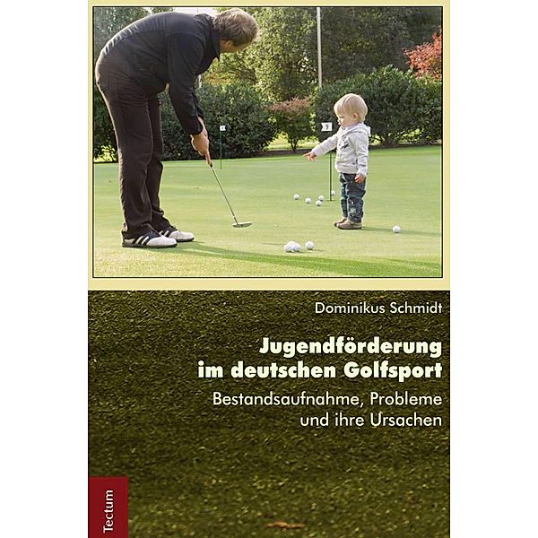 Jugendförderung im deutschen Golfsport, Dominikus Schmidt