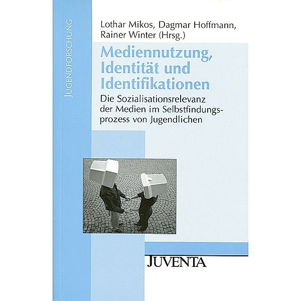 Jugendforschung / Mediennutzung, Identität und Identifikationen