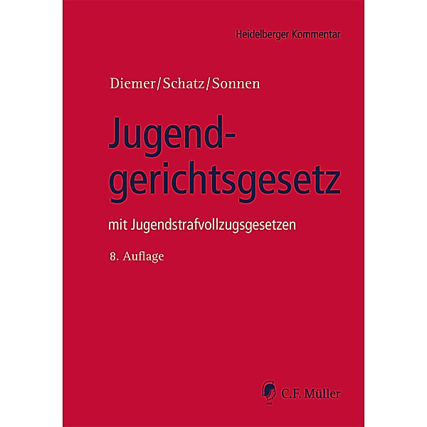 Jugendgerichtsgesetz, Herbert Diemer, Holger Schatz, Bernd-Rüdeger Sonnen, Alexander Baur