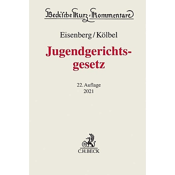 Jugendgerichtsgesetz, Ralf Kölbel, Ulrich Eisenberg