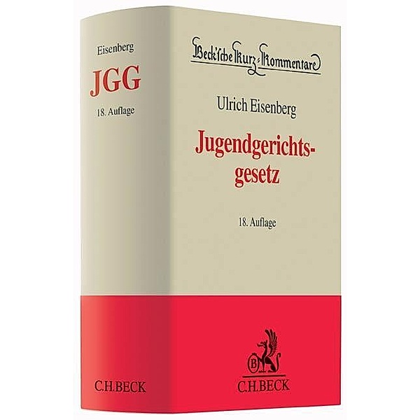 Jugendgerichtsgesetz (JGG), Kommentar, Ulrich Eisenberg