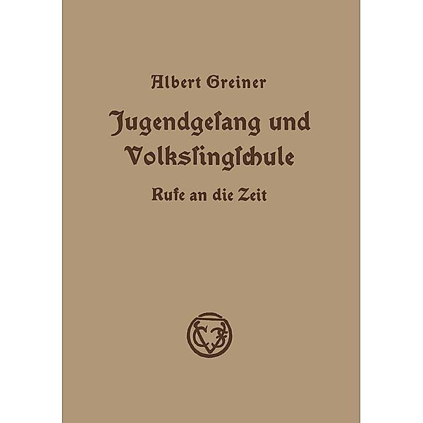 Jugendgesang und Volkssingschule, Albert Greiner