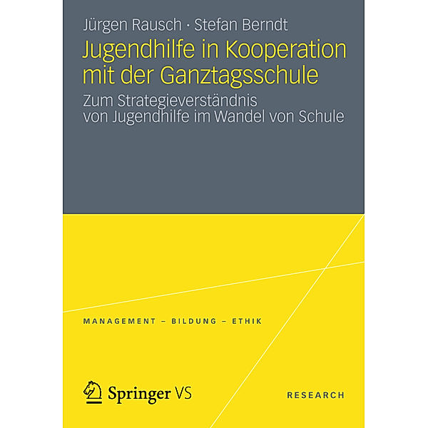 Jugendhilfe in Kooperation mit der Ganztagsschule, Jürgen Rausch, Stefan Berndt