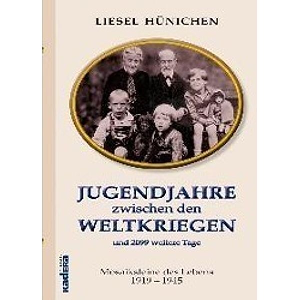 Jugendjahre zwischen den Weltkriegen, Liesel Hünichen