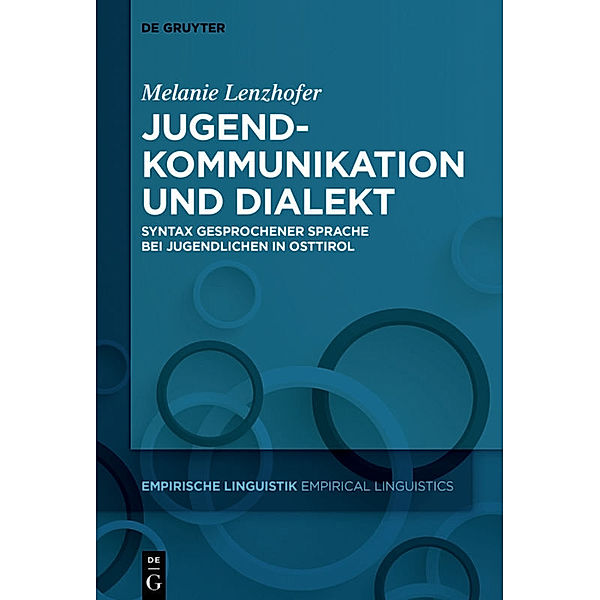 Jugendkommunikation und Dialekt, Melanie Lenzhofer