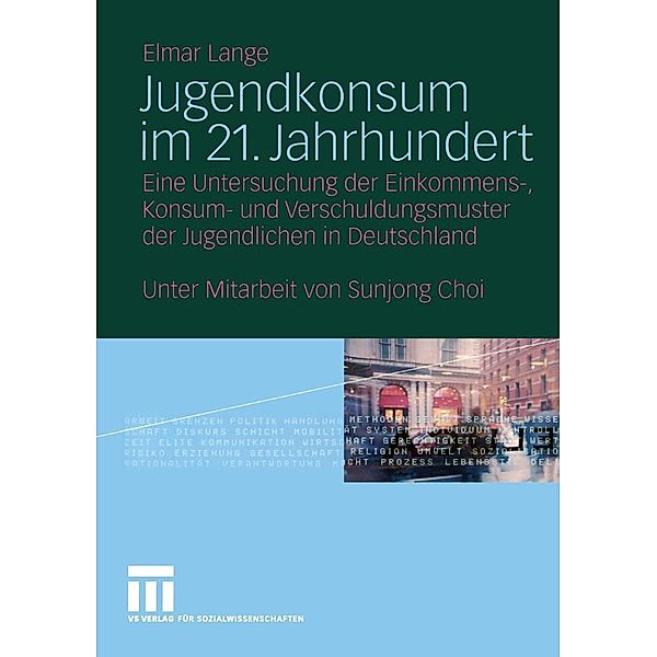 Jugendkonsum im 21. Jahrhundert, Elmar Lange