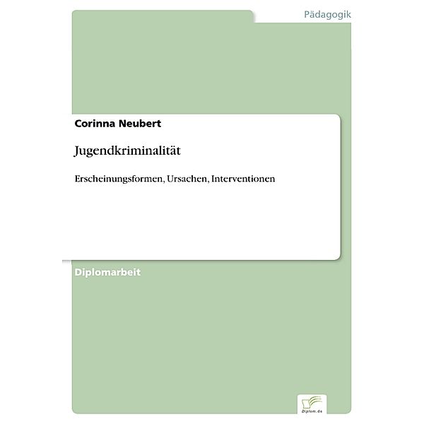 Jugendkriminalität, Corinna Neubert