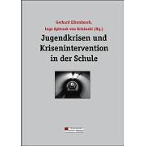 Jugendkrisen und Krisenintervention in der Schule