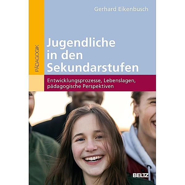 Jugendliche in den Sekundarstufen, Gerhard Eikenbusch