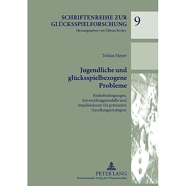 Jugendliche und gluecksspielbezogene Probleme, Tobias Hayer