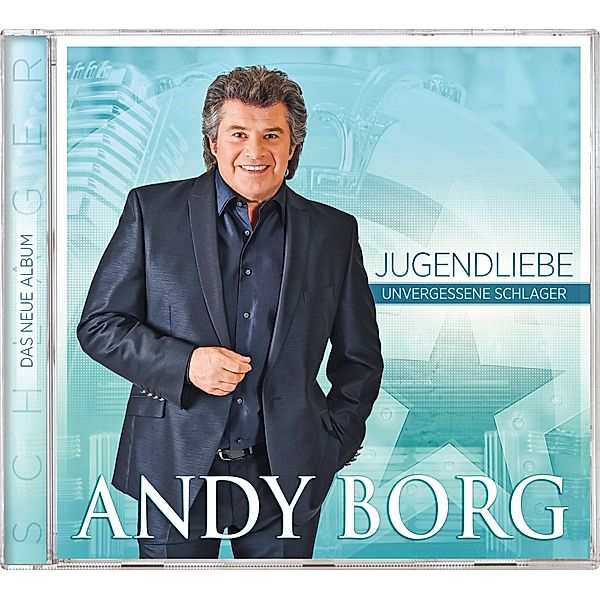 Jugendliebe - Unvergessene Schlager (Inkl. Autogrammkarte), Andy Borg