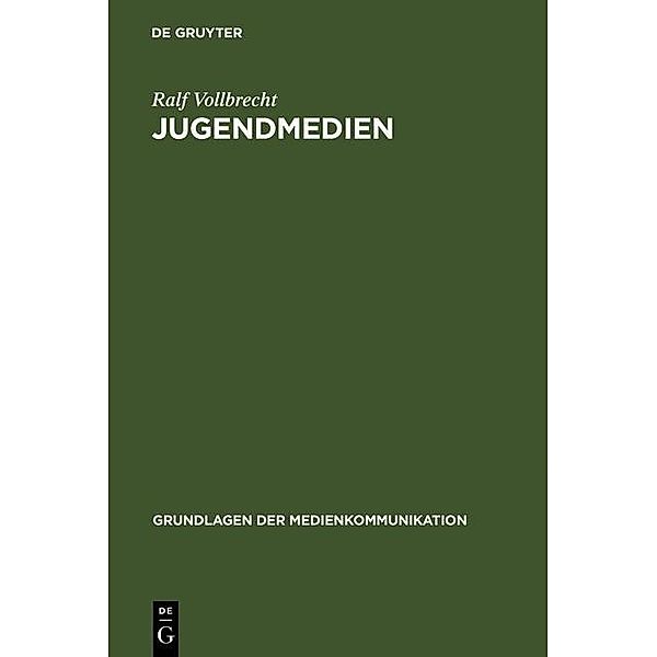 Jugendmedien / Grundlagen der Medienkommunikation Bd.12, Ralf Vollbrecht