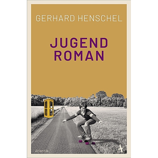 Jugendroman / Martin Schlosser Bd.2, Gerhard Henschel
