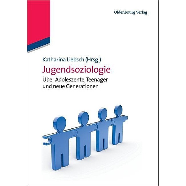 Jugendsoziologie / Lehr- und Handbücher der Soziologie