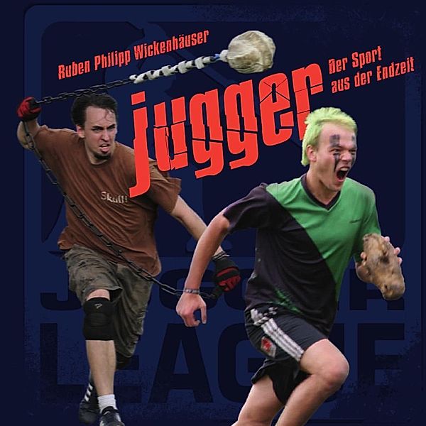 Jugger, Ruben Philipp Wickenhäuser