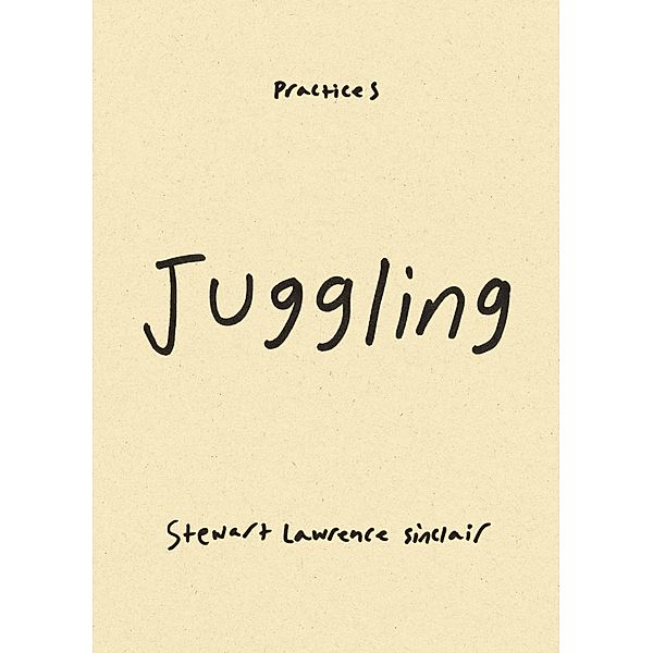Juggling, Sinclair Stewart Lawrence Sinclair
