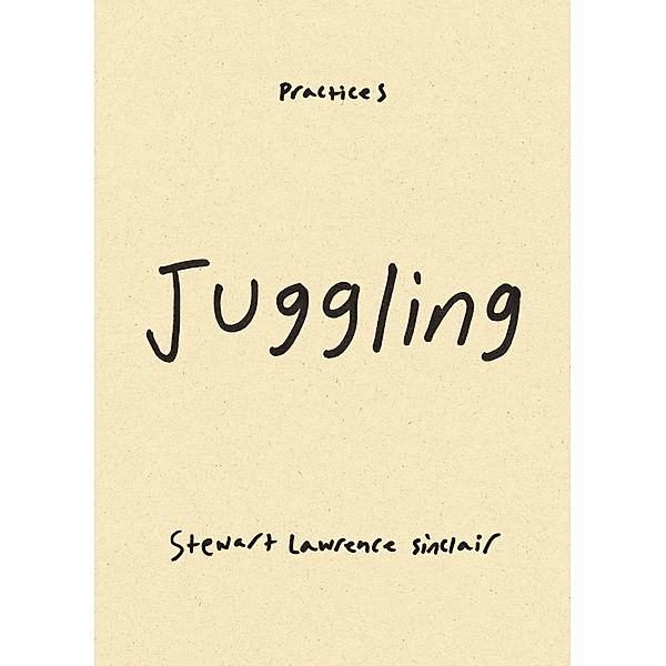 Juggling, Stewart Lawrence Sinclair