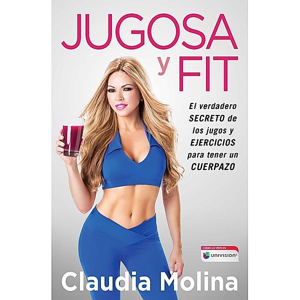 Jugosa y fit, Claudia Molina