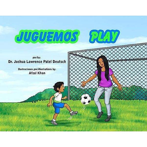 Juguemos Play / Joshua Deutsch, Joshua Lawrence Patel Deutsch