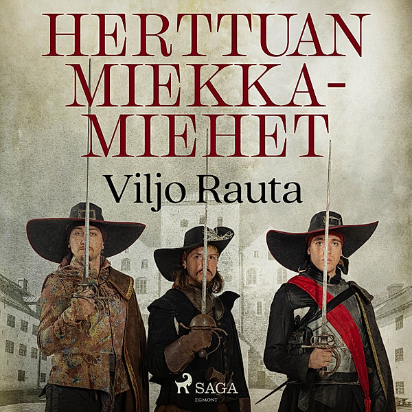 Juhani Paksujalka - 3 - Herttuan miekkamiehet, Viljo Rauta