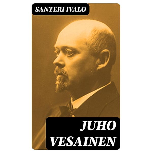 Juho Vesainen, Santeri Ivalo