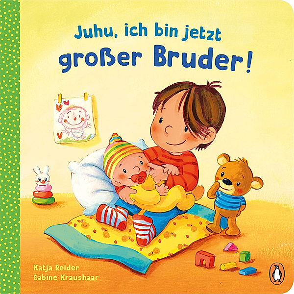 Juhu, ich bin jetzt großer Bruder!, Katja Reider