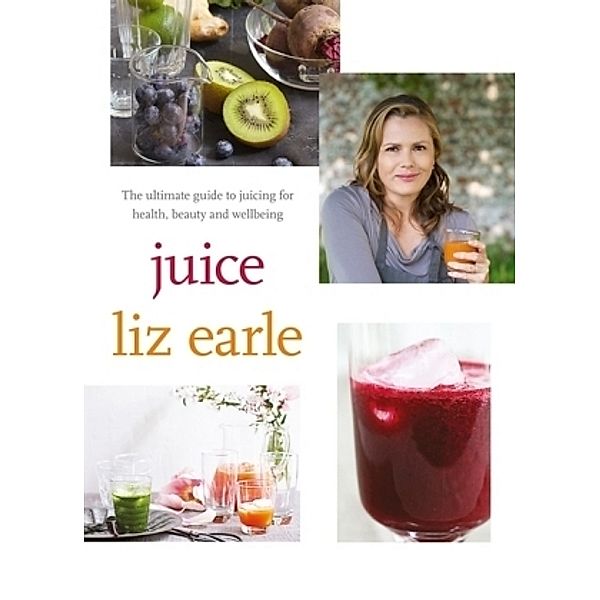 Juice, Liz Earle