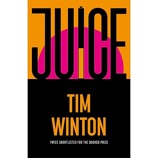 Juice, Tim Winton