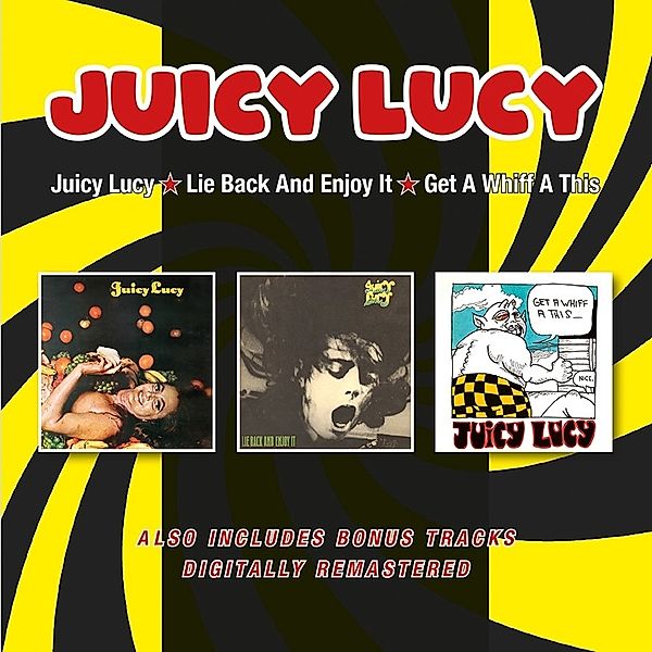 Juicy Lucy/Lie Back And Enjoy It/Get A Whiff, Lucy Juicy