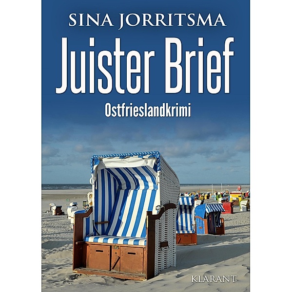 Juister Brief. Ostfrieslandkrimi / Witte und Fedder ermitteln Bd.20, Sina Jorritsma