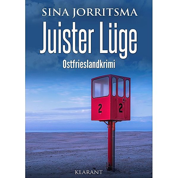 Juister Lüge. Ostfrieslandkrimi, Sina Jorritsma