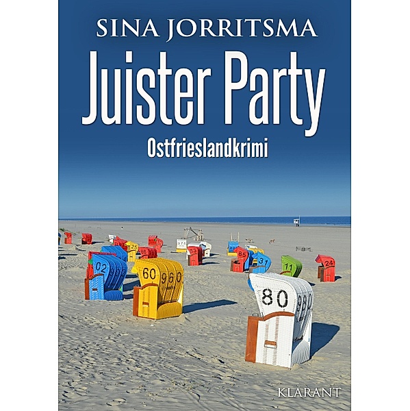 Juister Party. Ostfrieslandkrimi, Sina Jorritsma